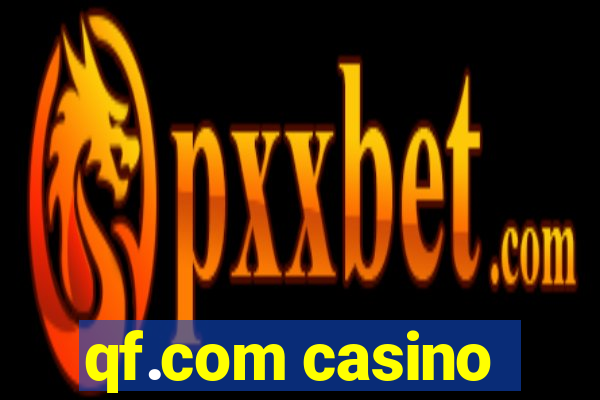 qf.com casino